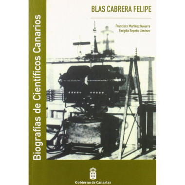 Blas Cabrera Felipe (1878-1945)