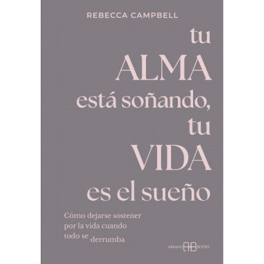 tu Alma esta So�ando, tu Vida Es el Sue�o   2025