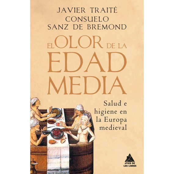 el Olor de la Edad Media