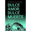 Dulce Amor, Dulce Muerte   2026
