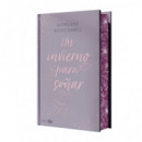 un Invierno para So�ar (edicion Especial Limitada en Tapa Dura con Cantos Pintad   2025