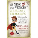 Ni�o que Vencio a Brujas y Dragones, el (n.e.)   2025