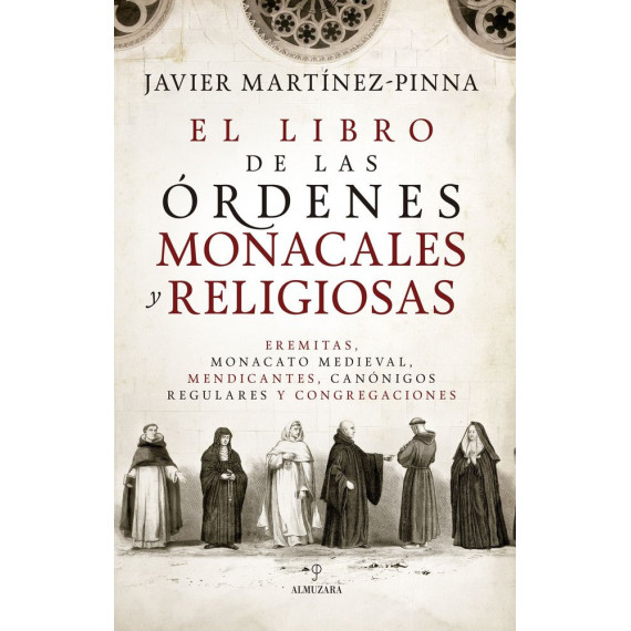Libro de las Ordenes Monacales y Religiosas, el   2025