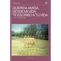 Querida Amiga, desde mi Vida te Escribo a tu Vida   2024