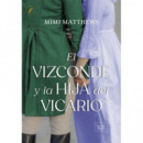 el Vizconde y la Hija del Vicario   2025