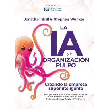 IA Y LA ORGANIZACION PULPO, LA