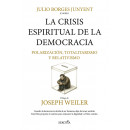 Crisis Espiritual de la Democracia 1, la   2025