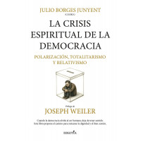 Crisis Espiritual de la Democracia 1, la   2025