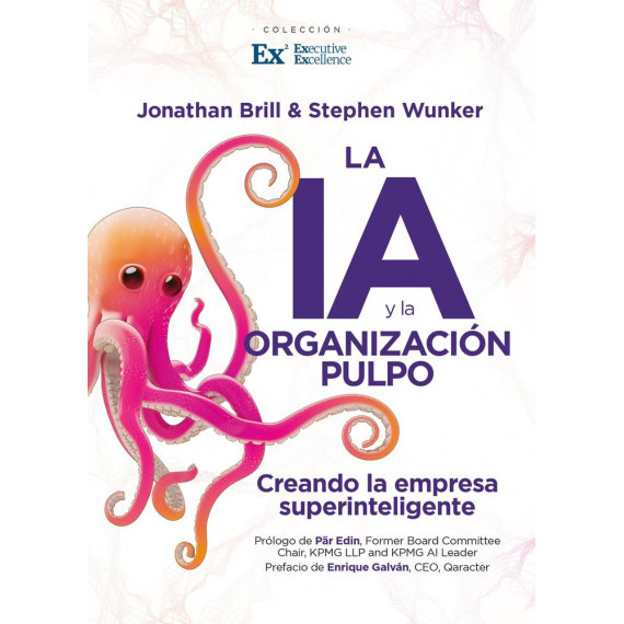 IA Y LA ORGANIZACION PULPO, LA