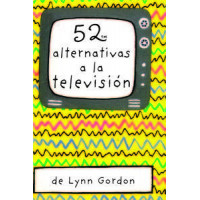 52 Alternativas a la Televisi�n