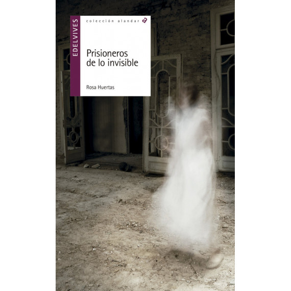Prisioneros de lo Invisible