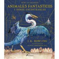 Animales Fant�sticos y D�nde Encontrarlos (un Libro de la Biblioteca de Hogwarts [edici�n Ilustrada]