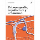 Psicogeografia, Arquitectura y Urbanismo