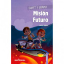 Swift y Brainy. Misi�n Futuro