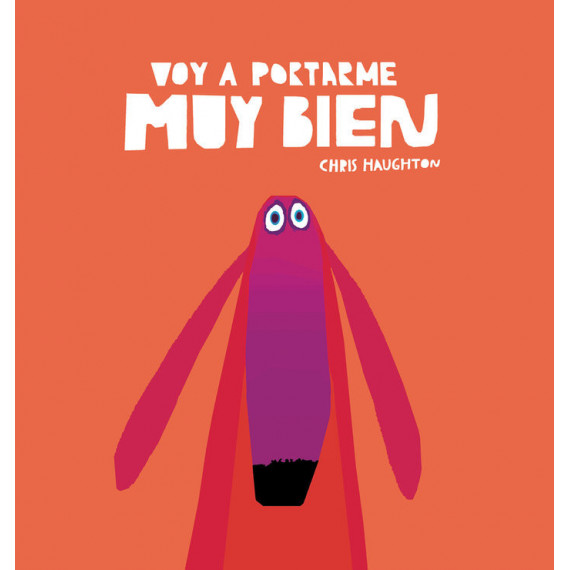 Voy a Portarme Muy Bien (libro de Carton)