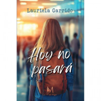 HOY NO PASAR�