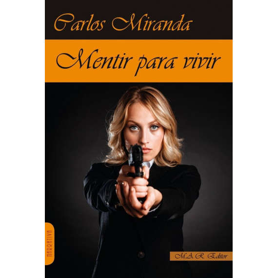 Mentir para Vivir   2025