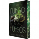 UN FUEGO EN LOS HUESOS (WAXWAYS 3)