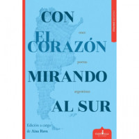 CON EL CORAZ�N MIRANDO AL SUR