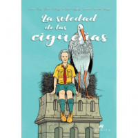 La soledad de las cig�e�as