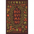 EL BOSQUIMANO