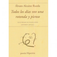 TODOS LOS DIAS VEO UNA ROTONDA Y PIENSO