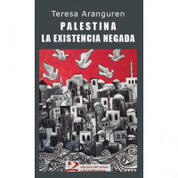 Palestina: la Existencia Negada   2025
