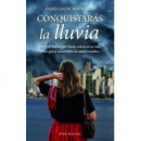CONQUISTARAS LA LLUVIA