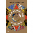 LA IMAGINACION EN LLAMAS