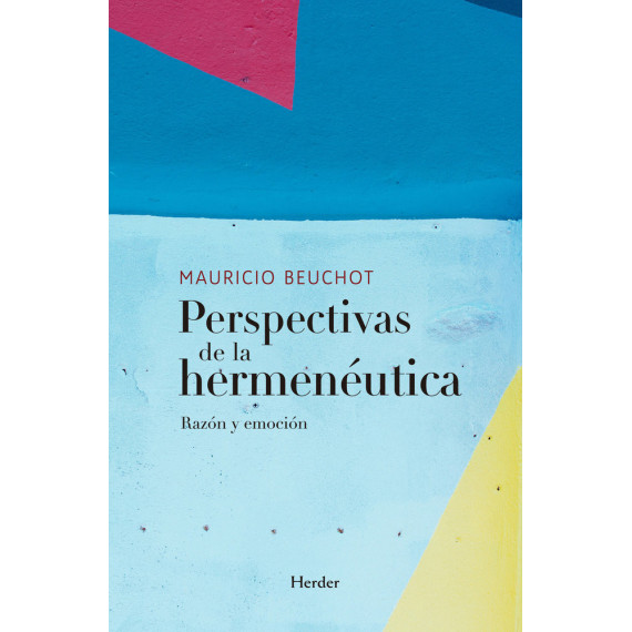 PERSPECTIVAS DE LA HERMENEUTICA
