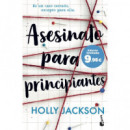 ASESINATO PARA PRINCIPIANTES