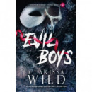 EVIL BOYS