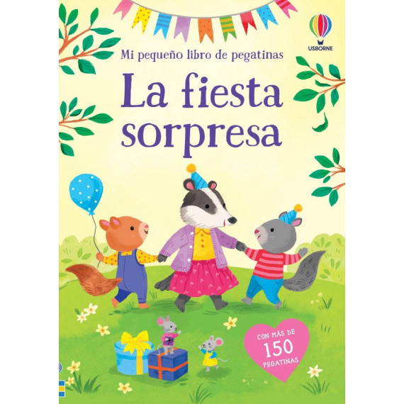 LA FIESTA SORPRESA MI PEQUE�O LIB PEGAT