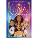 L.U.N.A. 1 - El despertar de las guardianas