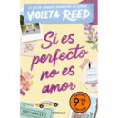 SI ES PERFECTO NO ES AMOR EDICION LIMITADA