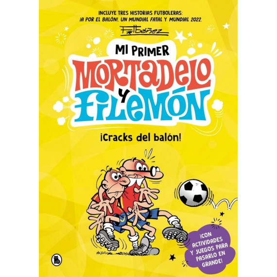 MI PRIMER MORTADELO Y FILEMON CRACKS DEL BALON