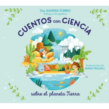 Cuentos con ciencia sobre el planeta Tierra