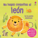 NO HAGAS COSQUILLAS AL LEON