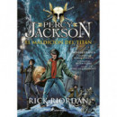 la Maldici�n del Tit�n (percy Jackson y los Dioses del Olimpo [novela Gr�fica] 3)