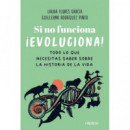 Si No Funciona Evoluciona   2025