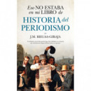 Eso No Estaba....hist. Periodismo