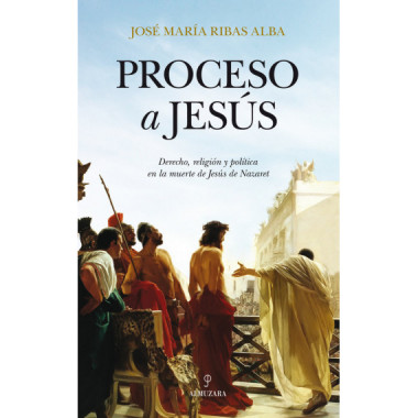 Proceso a Jes�s