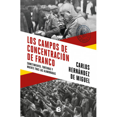 los Campos de Concentraci�n de Franco
