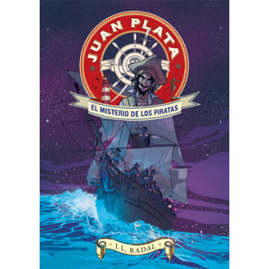 Juan Plata 1. el Misterio de los Piratas