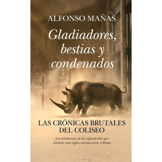 Gladiadores, Bestias y Condenados (bolsillo)   2025