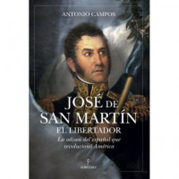 Jose de San Martin. Historia de un Libertador   2025 - Guanxe Atlantic Marketplace