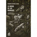 NOCHE DE LOS MANIQUIS,LA