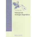 Manual de teolog�a dogm�tica