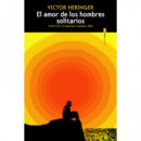 el Amor de los Hombres Solitarios   2024