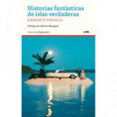 HISTORIAS FANTASTICAS DE ISLAS VERDADERAS